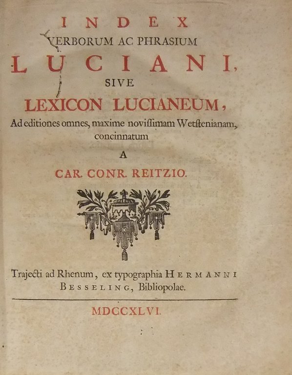 Index verborum ac phrasium Luciani sive Lexicon lucianeum ad editiones … | Immagine Gallery 2