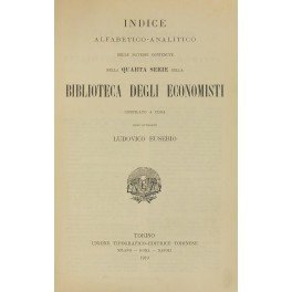 Indice alfabetico-analitico delle materie contenute nella quarta serie della Biblioteca …