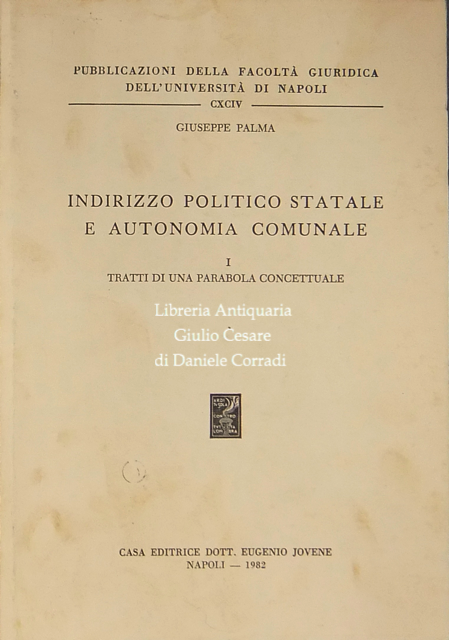Indirizzo politico statale e autonomia comunale. Vol. I - Tratti … | Immagine Gallery 2