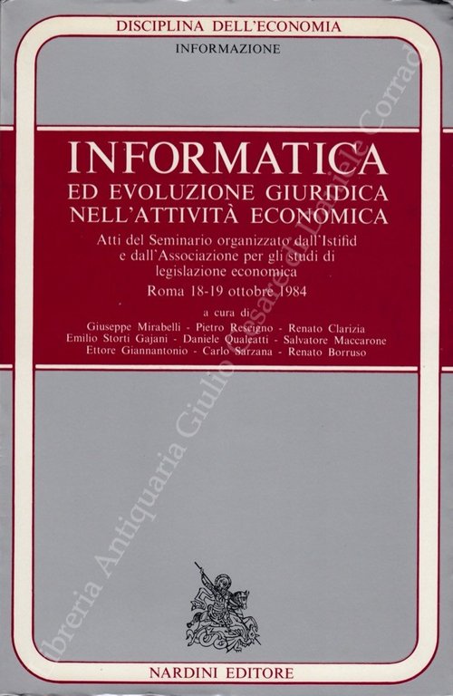 Informatica ed evoluzione giuridica nell'attività economica. Atti del Seminario organizzato … | Immagine Gallery 2