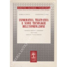 Informatica, telematica e nuove tecnologie dell'informazione. Normativa nazionale e comunitaria. … | Immagine Gallery 1