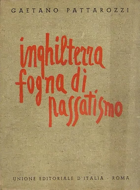 Inghilterra fogna di passatismo. Con presentazione del poeta F. T. … | Immagine Gallery 2