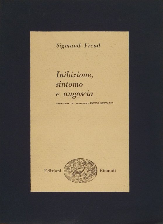 Inibizione, sintomo e angoscia. Prefazione e traduzione del Prof. Emilio … | Immagine Gallery 2