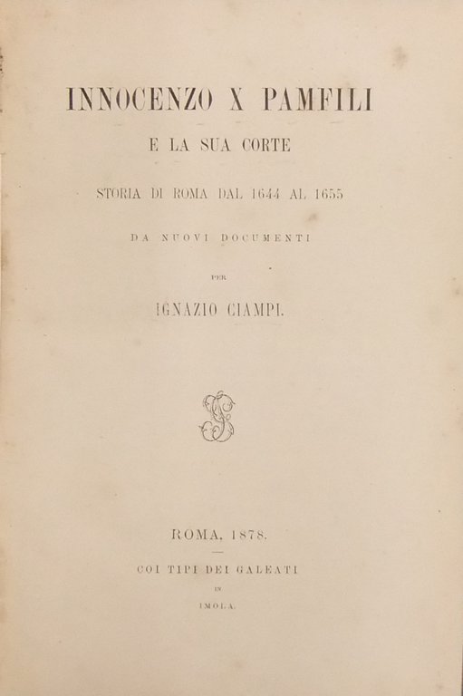 Innocenzo X Pamfili e la sua corte. Storia di Roma … | Immagine Gallery 2