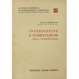 Interdizione e inabilità nella giurisprudenza