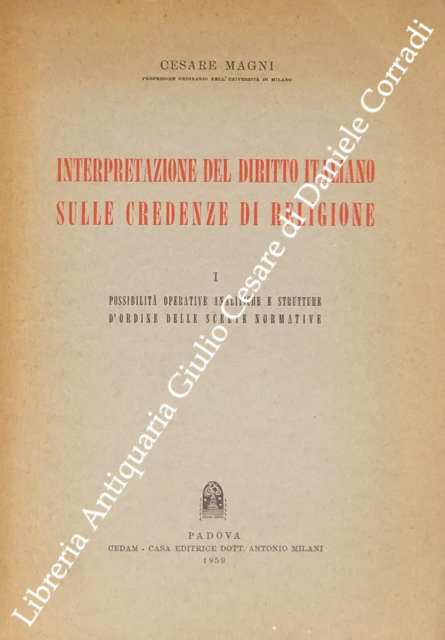 Interpretazione del diritto italiano sulle credenze di religione. Vol. I … | Immagine Gallery 2