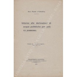 Intorno alle derivazioni di acque pubbliche per antico possesso