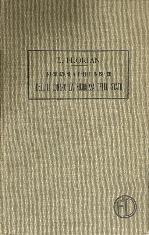 Introduzione ai delitti in ispecie e delitti contro la sicurezza … | Immagine Gallery 2