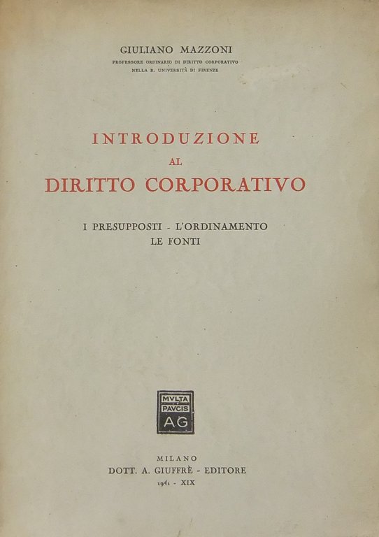 Introduzione al diritto corporativo. I presupposti. L'ordinamento. Le fonti. | Immagine Gallery 2