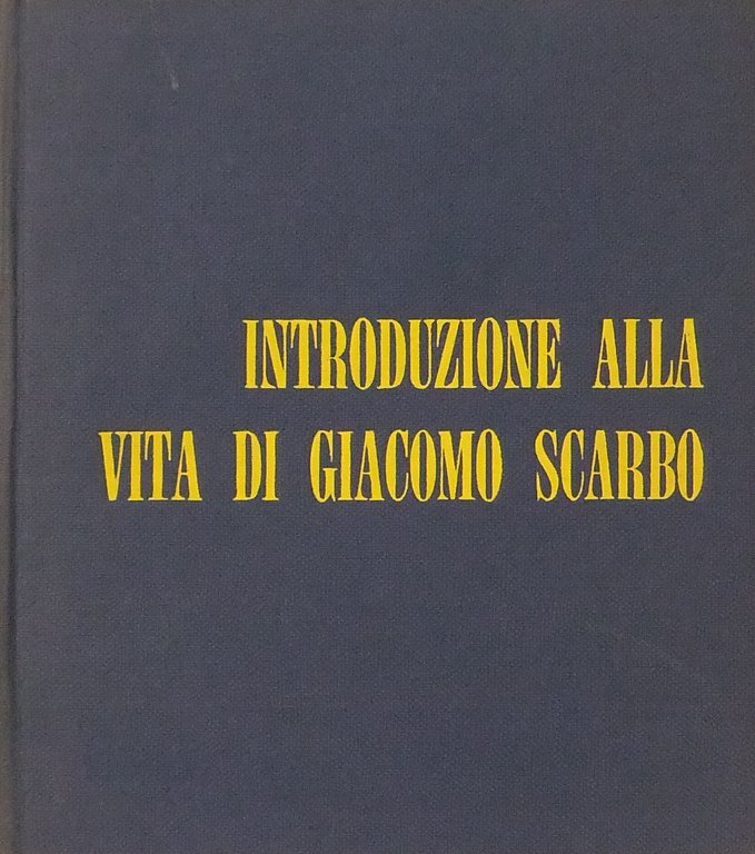 Introduzione alla vita di Giacomo Scarbo | Immagine Gallery 2