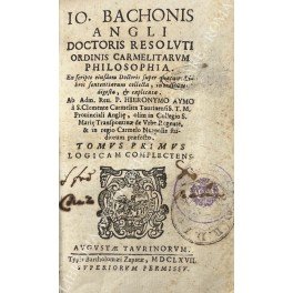 Io. Bachonis angli doctoris resoluti ordinis Carmelitarum Philosophia. Ex scripto … | Immagine principale