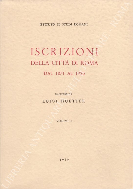 Iscrizioni della città di Roma dal 1871 al 1920 | Immagine Gallery 2