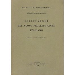 Istituzioni del nuovo processo civile italiano