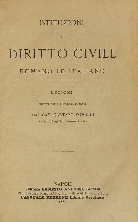Istituzioni di diritto civile romano ed italiano. Lezioni dettate nella … | Immagine Gallery 2