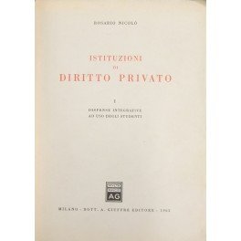 Istituzioni di diritto privato. Vol. I (unico pubblicato) - Dispense …