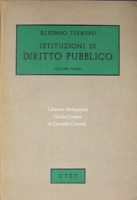 Istituzioni di diritto pubblico. Vol. I - (unico pubblicato) Nozioni … | Immagine Gallery 2