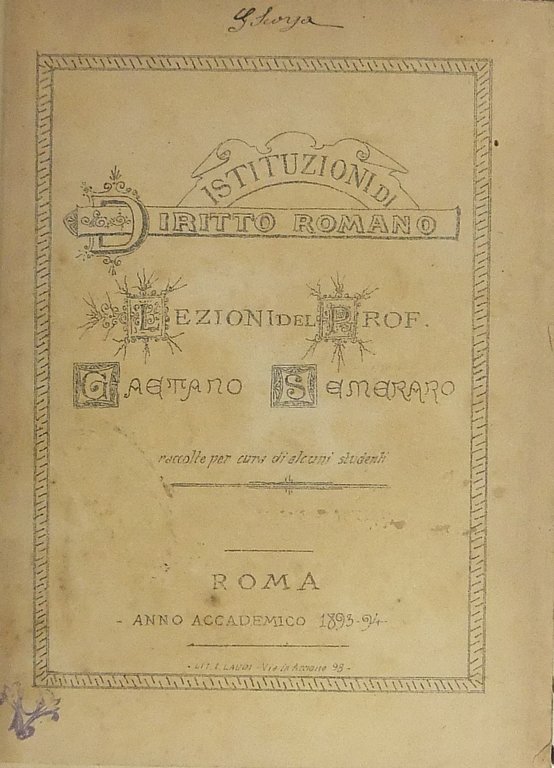 Istituzioni di diritto romano. Lezioni raccolte per cura di alcuni … | Immagine Gallery 2