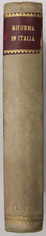 Istoria del progresso e dell'estinzione della Riforma in Italia nel … | Immagine Gallery 3