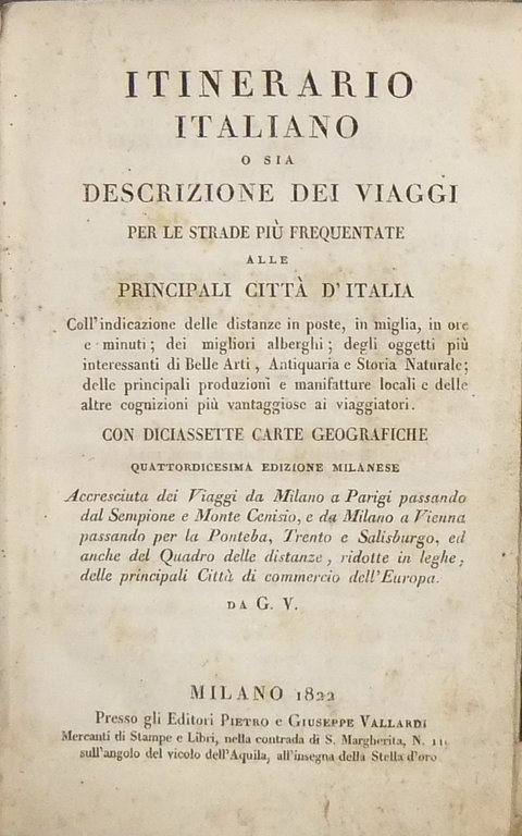 Itinerario italiano o sia descrizione dei viaggi per le strade … | Immagine Gallery 2