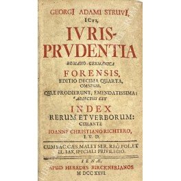 Iurisprudentia romano - germanica forensis. Editio decima quarta, omnium, quae …