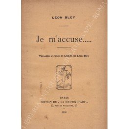 Je m'accuse. Vignettes et Culs-de-Lampe de Leon Bloy
