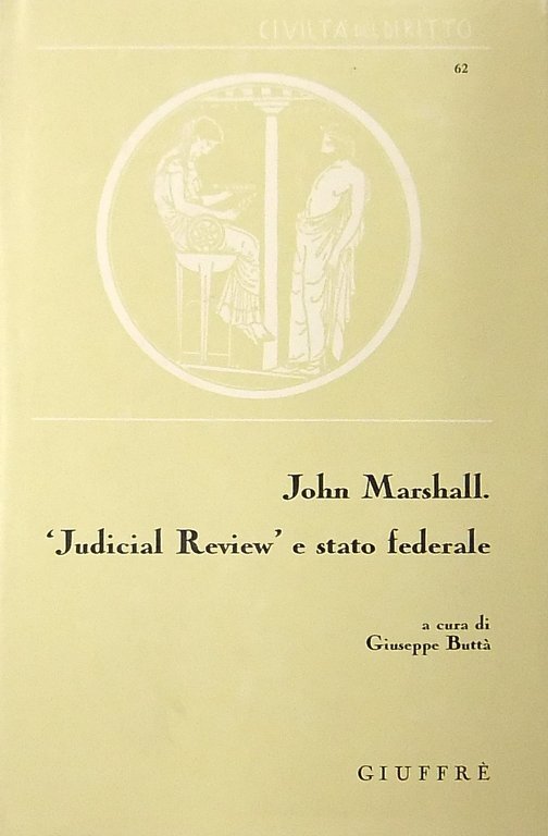 John Marshall. "Judicial review" e stato federale | Immagine Gallery 2