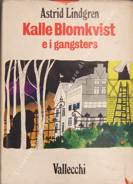 Kalle Blomkvist e i gangsters. Tradotto da Fiorella Onesti | Immagine Gallery 2