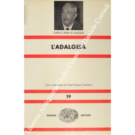 L'Adalgisa. Con una nota di GIanfranco Contini