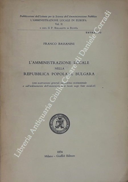 L'amministrazione locale nella Repubblica Popolare Bulgara. (Con osservazioni generali sul … | Immagine Gallery 2