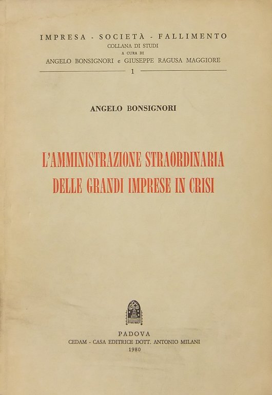 L'amministrazione straordinaria delle grandi imprese in crisi | Immagine Gallery 2