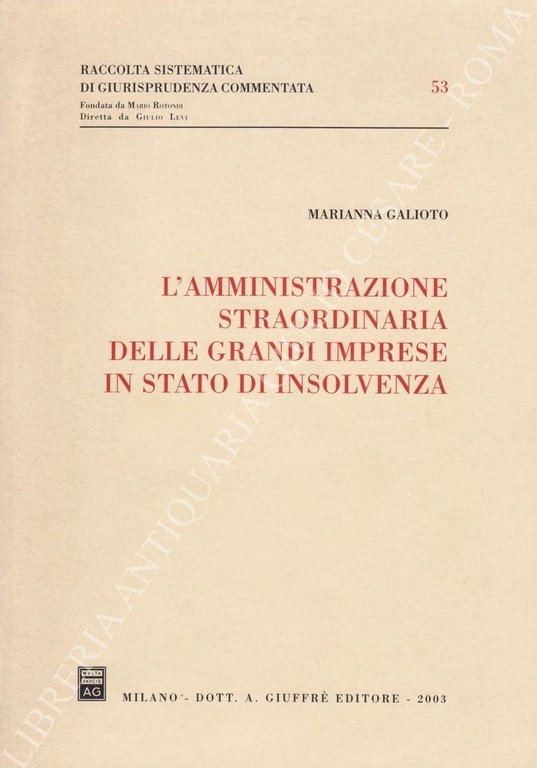 L'amministrazione straordinaria delle grandi imprese in stato di insolvenza | Immagine Gallery 2