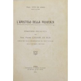 L'apostolo della Provenza. Compendio della vita del ven. Padre Cesare …