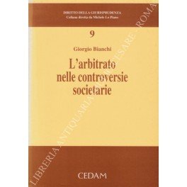 L'arbitrato nelle controversie societarie