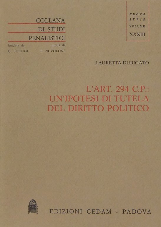 L'art. 294 C.P.: un'ipotesi di tutela del diritto politico | Immagine Gallery 2