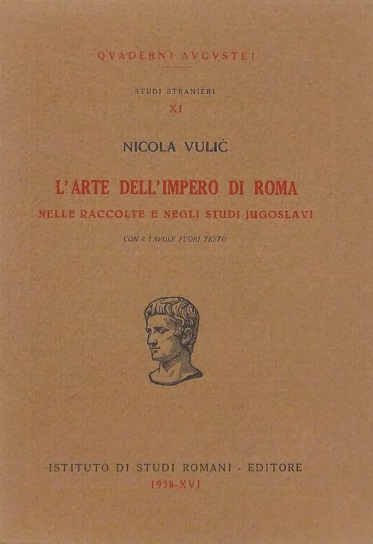 L'arte dell'Impero di Roma nelle raccolte e negli studi jugoslavi. … | Immagine Gallery 2