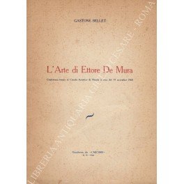 L'Arte di Ettore De Mura. Conferenza tenuta al Circolo Artistico … | Immagine principale