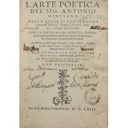 L'arte poetica del Sig. Antonio Minturno nella quale si contengono …