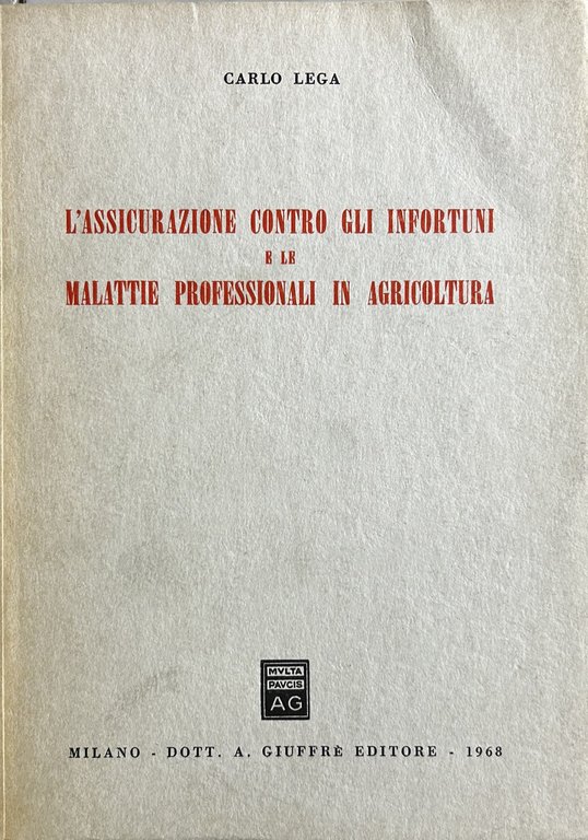 L'assicurazione contro gli infortuni e le malattie professionali in agricoltura | Immagine Gallery 2