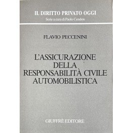 L'assicurazione della responsabilità civile automobilistica