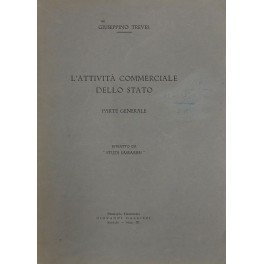 L'attività commerciale dello Stato. Parte generale