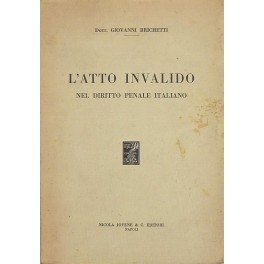 L'atto invalido nel diritto penale italiano