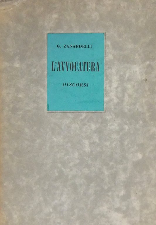 L'Avvocatura. Discorsi | Immagine Gallery 2