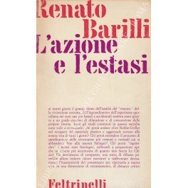L'azione e l'estasi