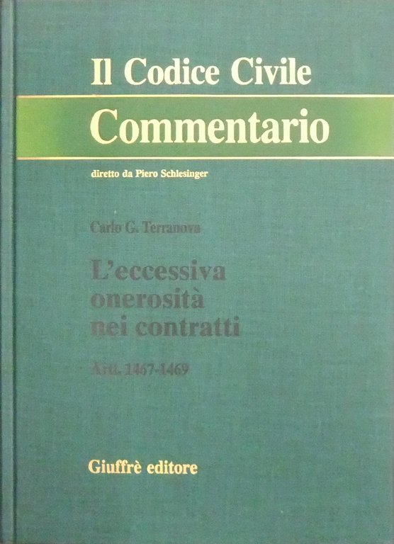 L'eccessiva onerosità nei contratti. Artt. 1467-1469 | Immagine Gallery 2