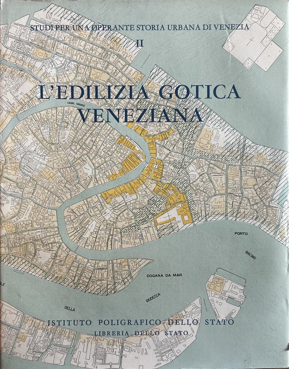 L'edilizia gotica veneziana. Con un saggio conclusivo di Saverio Muratori: … | Immagine principale