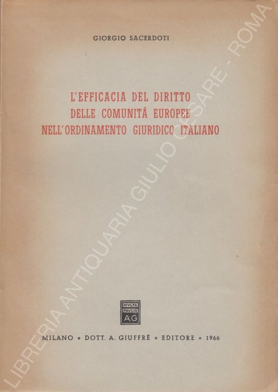 L'efficacia del diritto delle Comunità Europee nell'ordinamento giuridico italiano | Immagine Gallery 2