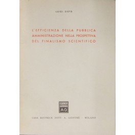 L'efficienza della pubblica amministrazione nella prospettiva del finalismo scientifico