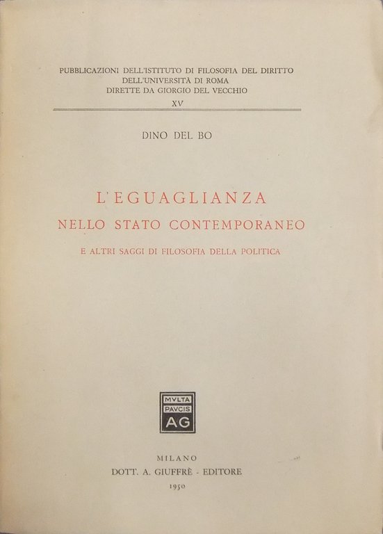 L'eguaglianza nello stato contemporaneo e altri saggi di filosofia della … | Immagine Gallery 2