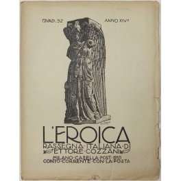 L'Eroica. Rassegna Italiana. Anno XIV. Quaderno 92. Numero dedicato a …