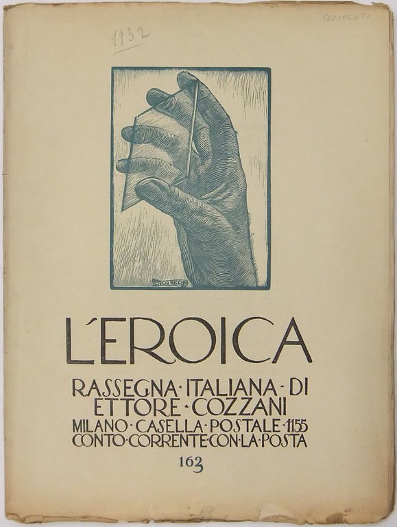 L'Eroica. Rassegna Italiana. Anno XX-XXI. Quaderno 162 (ma 163) | Immagine Gallery 2